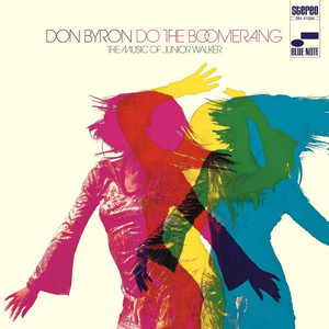 Do the Boomerang: The Music of Junior Walker album