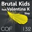 Brutal Kids