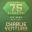 Top 75 Classics - The Very Best of Charlie Ventura cover