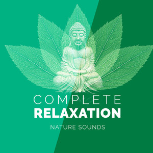 Complete Relaxation: Nature Sounds album