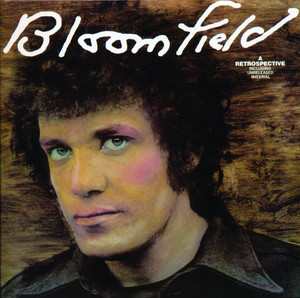 Bloomfield: A Retrospective album
