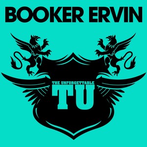 The Unforgettable Booker Ervin Albumcover