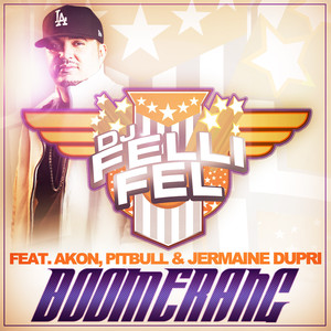 DJ Felli Fel Feat Akon, Pitbull, Jermaine Dupri