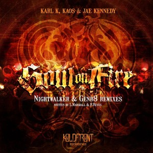 Karl K, Kaos & Jae Kennedy