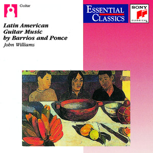 Latin American Guitar Music by Barrios and Ponce album
