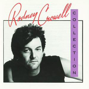 The Rodney Crowell Collection album
