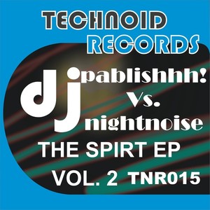 DJ Pablishhh! & DJ Nightnoise