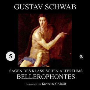 Bellerophontes (Sagen des klassischen Altertums 5) Audiobook
