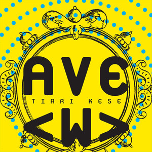 Tiari Kese : Ave W Albumcover