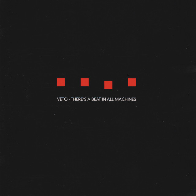 There's A Beat In All Machines cover