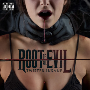 The Root of All Evil album
