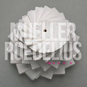 Imagori (Mueller & Roedelius) album