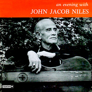 An Evening With John Jacob Niles cover