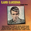 Grandes Éxitos: Luis Lucena Albumcover
