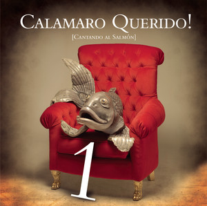Calamaro Querido!! Cantando Al Salmón Parte 1 album