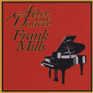 After the Dancer Frank Mills album