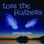 Toss the Feathers Albumcover