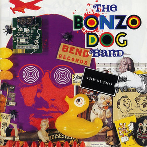 The Bonzo Dog Band Vol 2 - The Outro album