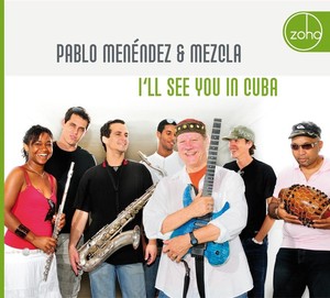 Pablo Men&eacute;ndez & Mezcla