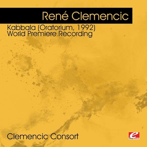 Clemencic: Kabbala (Oratorium, 1992) - World Premiere Recording (Digitally Remastered) Albumcover