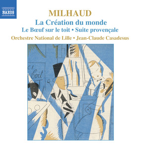 La Création du monde / Le Bœuf sur le toit / Suite provençale cover