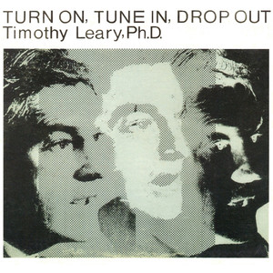 Turn On, Tune In, Drop Out cover