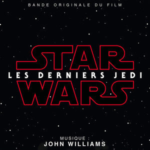 Star Wars: Les Derniers Jedi (Bande Originale du Film) album