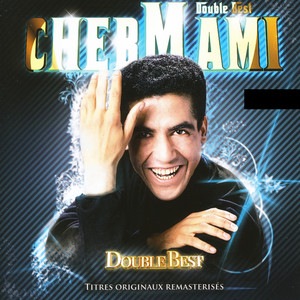 Cheb Mami, Double Best, 29 titres originaux remasterisés album