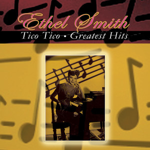 Tico Tico - Greatest Hits cover
