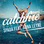 Spada Ft. Anna Leyne - Catchfire (Sun Sun Sun)