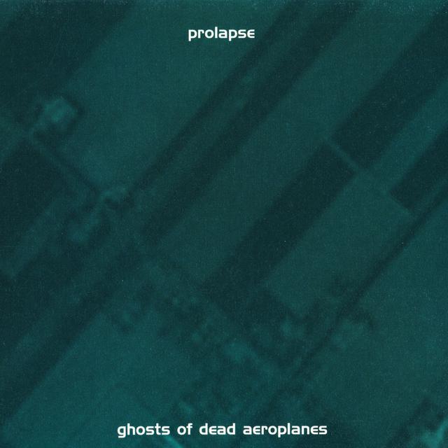 Ghosts Of Dead Aeroplanes cover