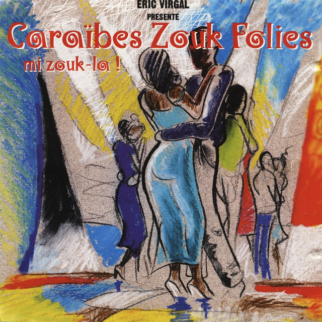 Notre Histoire A Song By Caraibes Zouk Folies On Spotify - 