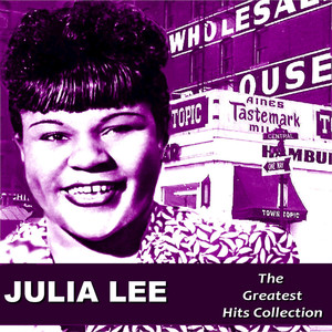 Julia Lee: The Greatest Hits Collection cover