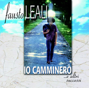 Io Camminerò...e Altri Successi cover