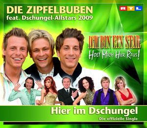 Die Zipfelbuben feat. Dschungel-Allstars 2009