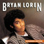 Bryan Loren (Expanded Edition) [Digitally Remastered] Albumcover