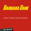 Don't Sing Love Songs cover