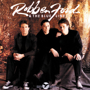 Robben Ford & The Blue Line album