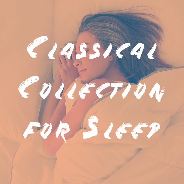 Classical Collection for Sleep Albumcover