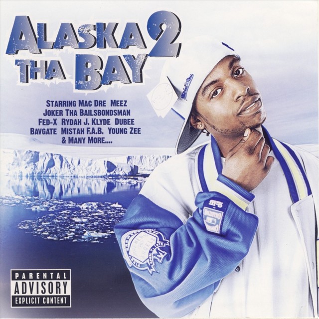 Meez - Alaska 2 Tha Bay Songtexte, Lyrics, Übersetzungen & Hörproben