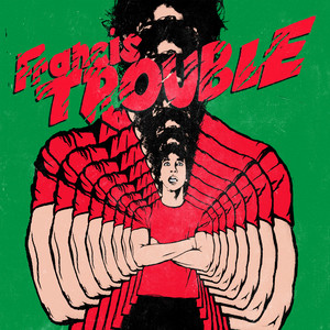 Francis Trouble album