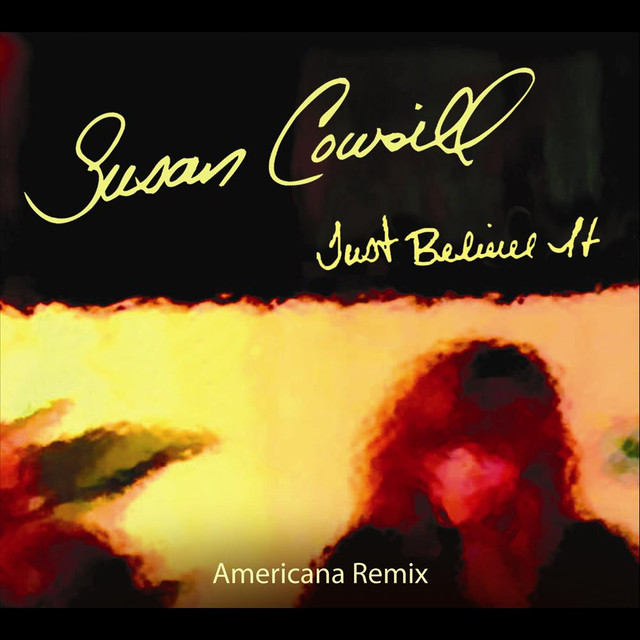 Just Believe It (americana Remix) cover