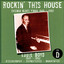 Rockin' This House: Chicago Blues Piano 1946-1953, CD D cover