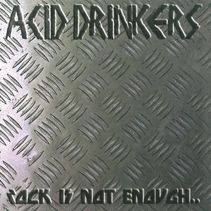 Rock Is Not Enough.. album