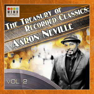 The Treasury of Recorded Classics: Aarone Neville -, Vol. 2 album