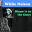 Blame It On The Times cover
