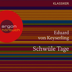 Schwüle Tage (Ungekürzte Lesung)