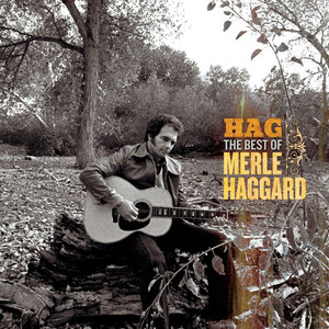 Hag: The Best of Merle Haggard album