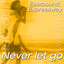 Never Let Go Albumcover