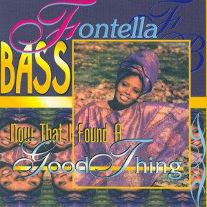 Now That I Found A Good Thing cover